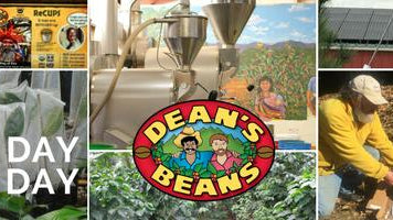 Every Day is Earth Day at Dean's Beans...for REAL!